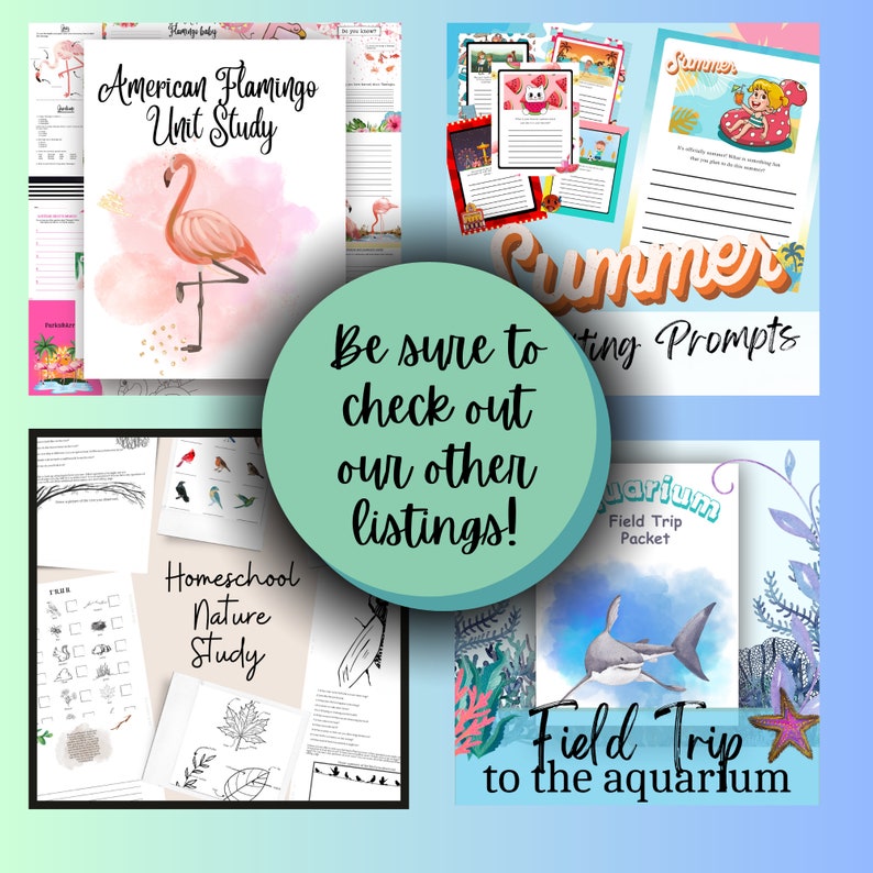 May include: A collage of printable educational resources for homeschooling. The images include a pink flamingo, a nature study worksheet, a summer writing prompt, and an aquarium field trip packet.