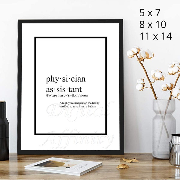 Physician Assistant Definition Prints | Typography Wall Art | Simple Minimalist | Framed Wall Decor | Gift