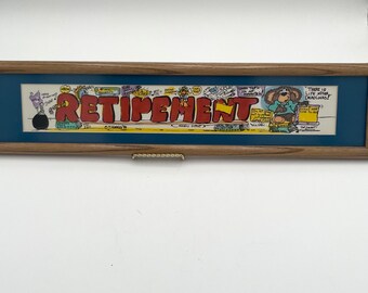 T Hinkley Framed Art Print Retirement Gift Humorous Fun Unique Office Cartoon Plaque Sign Vintage signed 1990