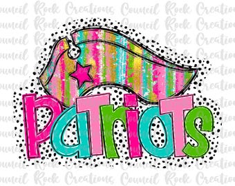 May include: A vibrant graphic featuring the word "Patriots" in bold, outlined letters. The letters are in pink, teal, and green. Above the word is a flag design with a star, and a black and white polka dot border.