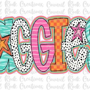 May include: A colourful graphic design featuring the word "Girls" in large, stylised letters. Each letter has a different pattern, including zebra stripes, polka dots and chequered squares. The letters are outlined in black and have a pink, blue and orange colour scheme. There are two pink stars with white outlines on the design.