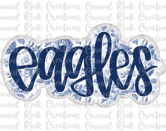 Águilas png, flores azules, purpurina plateada, letras escritas a mano, mascota, espíritu escolar, espíritu de equipo, archivo digital, sublimación, DTF