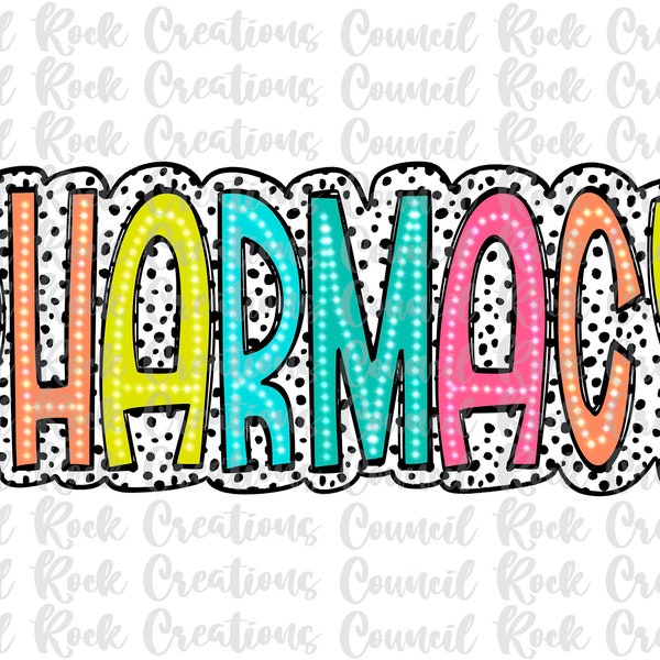 Pharmacy PNG, Colorful, Dalmatian Dots, Digital Gile, Sublimation Download, DTF