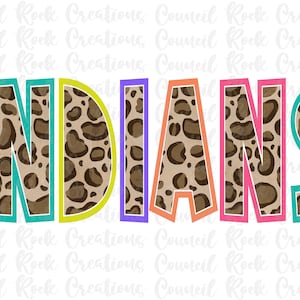 Indians PNG, Cheetah Print, School Spirit, Team Spirit, Digital File, Sublimation Download, DTF