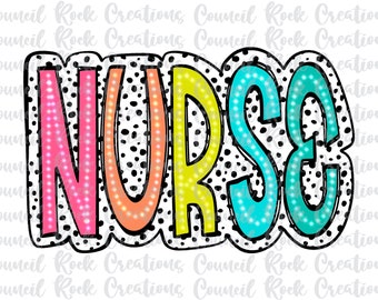 Nurse PNG, Colorful, Dalmatian Dots, Medical, Occupation, Digital Gile, Sublimation Download, DTF