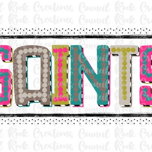 Saints PNG, Colorful Retro Dots Print, School Spirit, Team Spirit, Digital File, Sublimation Download, DTF, Mascot