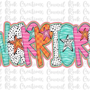 Warriors  png, Colorful, Checkered, Zebra Print, Dalmatian Dots, Hand Lettered, School Spirit, Mascot, Digital File, Sublimation, DTF