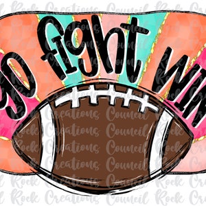 Go Fight Win Football, Colorful, Checkered, Hand Lettered, School Spirit, Team Spirit, Digital File, Sublimation Download, DTF