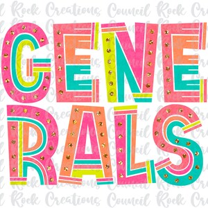 May include: A colorful graphic design with the text "GENE RALS" in a bright pink, orange, yellow, and blue color scheme. The letters are outlined in black and have a textured, watercolor-like appearance. Gold glitter dots are scattered throughout the design.