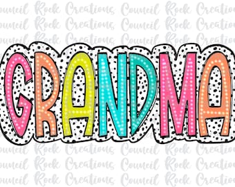 Grandma PNG, Bright Doodle, Dalmatian Dots, Digital File, Sublimation Download, DTF