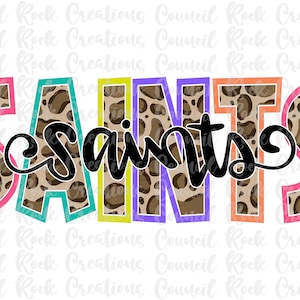Saints PNG, Cheetah Print, School Spirit, Team Spirit, Digital File, Sublimation Download, DTF