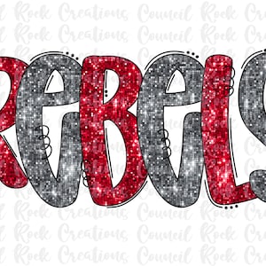 Rebeldes con lentejuelas y purpurina PNG / Letras de garabatos / Espíritu escolar / Archivo digital / Descarga por sublimación