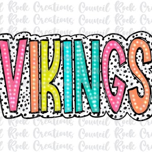 Vikings PNG, Colorful, Dalmatian Dots, Mascot, School Spirit, Team Spirit, Digital Gile, Sublimation Download, DTF