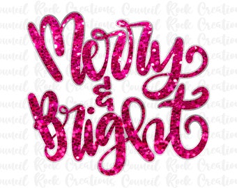 Merry and Bright PNG, Glitter Sequin Bling, Christmas, Holiday, Hand Lettered, Digital File, Sublimation Download, DTF
