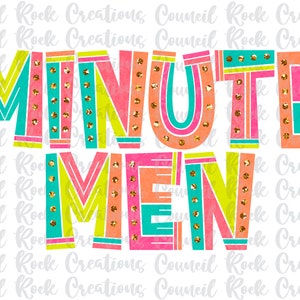 Minutemen png, Colorful, Glitter Dots, Mascot, School Spirit, Team Spirit, Digital File, Sublimation Download, DTF