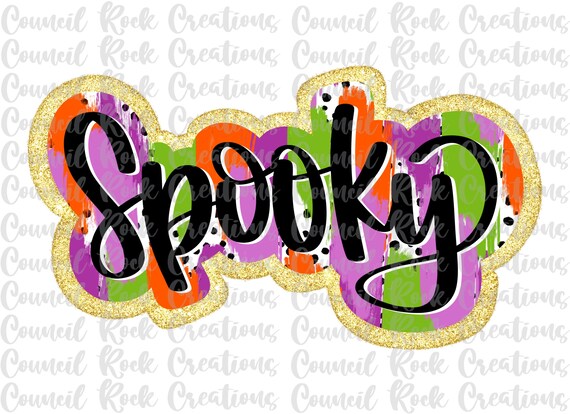 Spooky png, Dalmatian Dots, Bright Brushstrokes, Hand Lettered, Halloween, Fall, Digital File, Sublimation, DTF