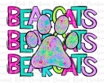 Bearcats PNG, Splatter Paw Print, Colorful, School Spirit, Team Spirit, Digital File, Sublimation Download, DTF