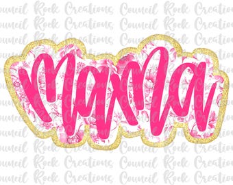 Mama png, roze bloemen, handletters, glitter, digitaal bestand, sublimatie, DTF