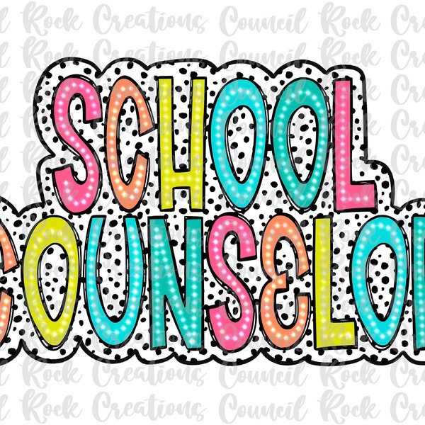 School Counselor PNG, Colorful, Dalmatian Dots, Occupation, Digital File, Sublimation Download, DTF