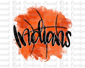 Indians Basketball Splatter PNG, School Spirit, Sports, Mascot, Digital File, Sublimation Download, DTF