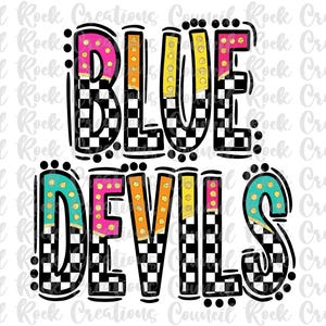 Blue Devils png, Checkered, Bright Doodle Letters, Glitter Gold Dots, Mascot, School Spirit, Team Spirit, Digital File, Sublimation, DTF