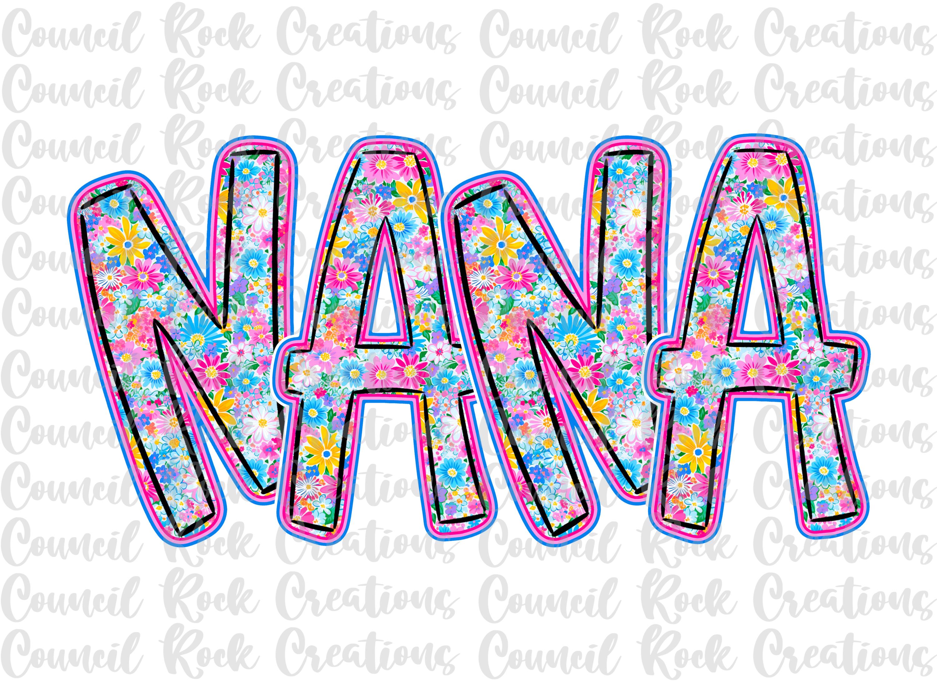 Nana Png, Wildflowers, Hand Lettered, Mothers Day, Digital File