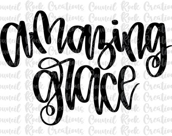 Amazing Grace PNG, Hand Lettered, Religious, Christian, Digital File, Sublimation Download, DTF