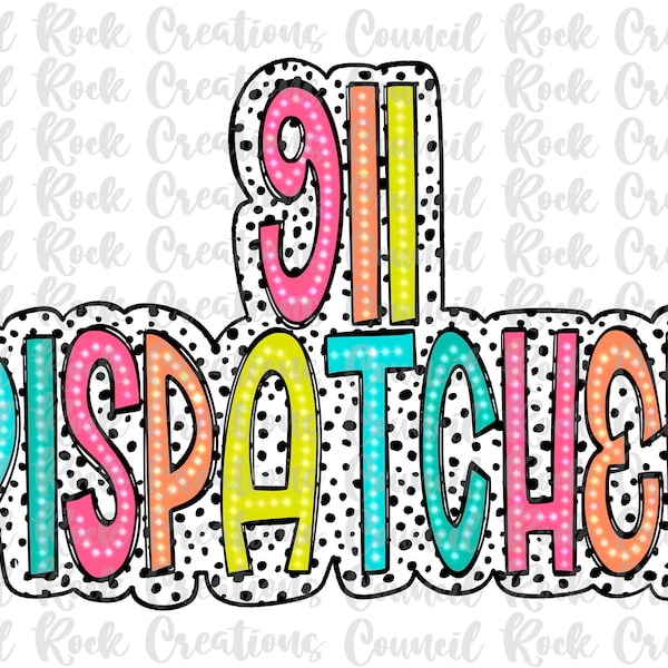 911 Dispatcher PNG, Colorful, Dalmatian Dots, Medical, Occupation, Digital Gile, Sublimation Download, DTF