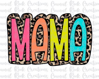 Mama PNG, Bright Doodle, Leopard Print, Digital File, Sublimation Download, DTF