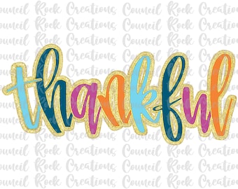 PNG grato / Scritta a mano colorata / Contorno in lamina d'oro / Autunno / Ringraziamento / File digitale / Download a sublimazione / DTF