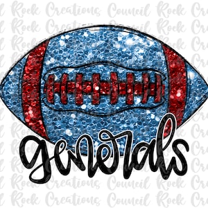 Generals Glitter Bling Football PNG, School Spirit, Mascot, Digital File, Sublimation Download, DTF