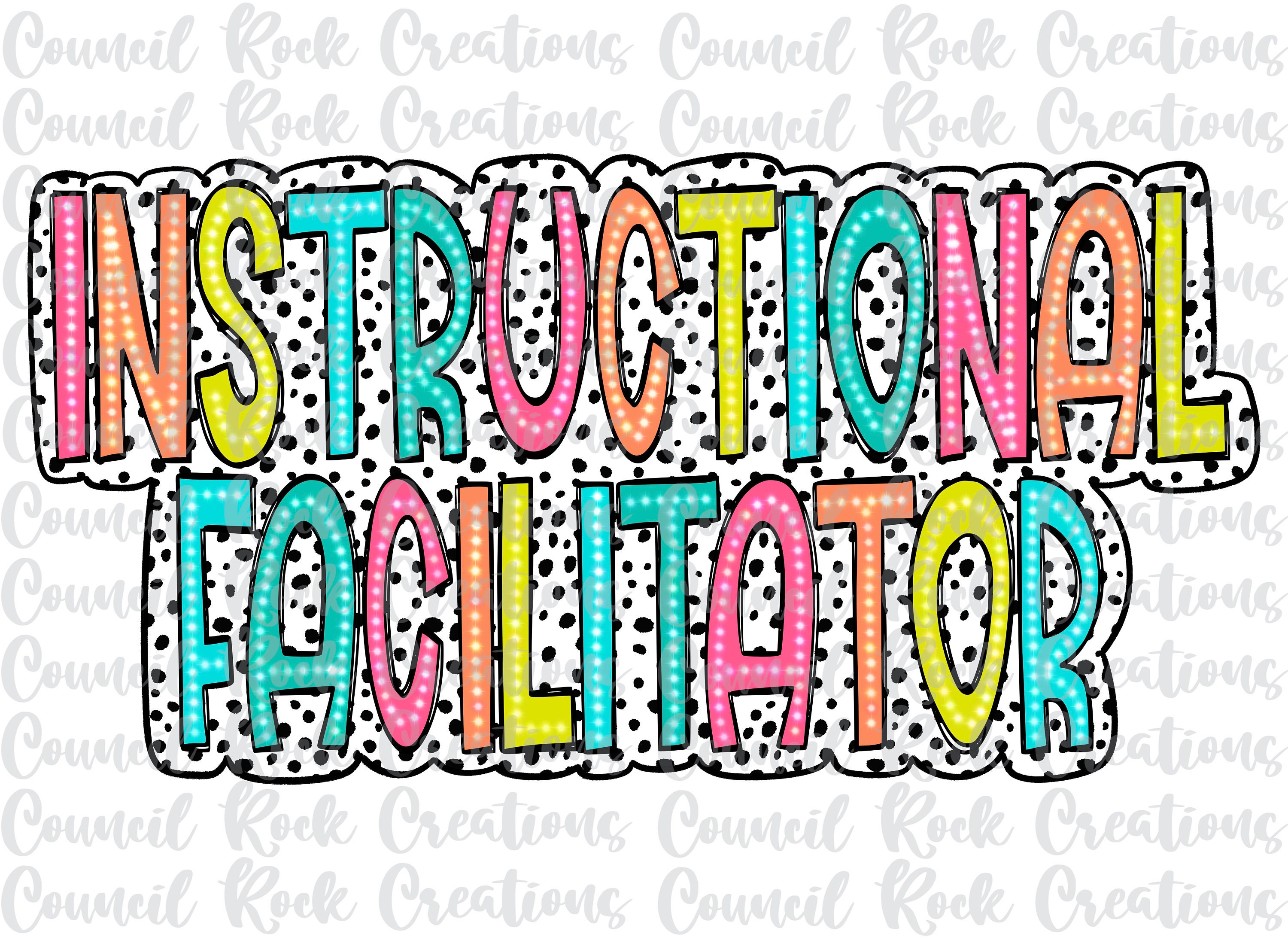 Instructional Facilitator PNG, Bright Doodle, Dalmatian Dots, School, Occupation, Digital File, Sublimation Download, DTF