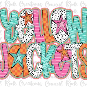 Yellow Jackets png, Colorful, Checkered, Zebra Print, Dalmatian Dots, Hand Lettered, School Spirit, Mascot, Digital File, Sublimation, DTF