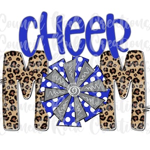 Cheer Mom PNG | Cheetah Print | Royal Blue and Grey Pom Pom | Digital File | Sublimation Download