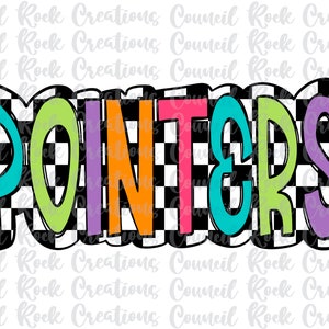 May include: A colorful word art design with the word "POINTERS" in a checkered black and white background. The letters are outlined in black and filled with different colors, including turquoise, green, purple, orange, and pink.