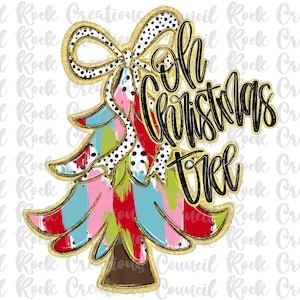 Oh Christmas Tree PNG, Brushstrokes, Dalmatian Dots, Glitter, Foil, Hand Lettered, Holidays, Digital File, Sublimation Download, DTF