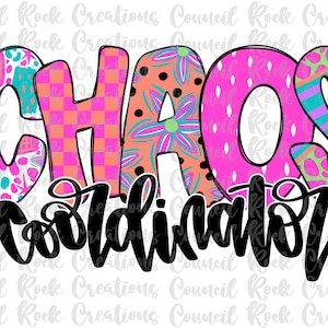 Chaos Coordinatery png, Bunt, Funky und Fun, Schule, Lehrer, Handlettering, digitale Datei, Sublimation Download, DTF