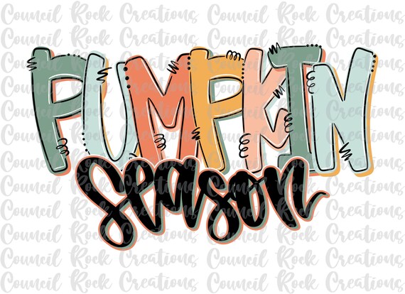 Pumpkin Season PNG, Fall Thanksgiving, Doodle Letters, Hand Lettered, Sublimation Download, DTF