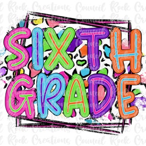 Sixth Grade PNG, Colorful Cheetah Print, School Spirit, Grade Level, Digital Gile, Sublimation Download, DTF