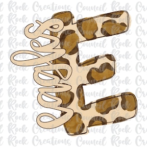 Eagles PNG, Neutral Leopard Print, Hand Lettered, Mascot, School Spirit, Team Spirit, Digital Gile, Sublimation Download, DTF