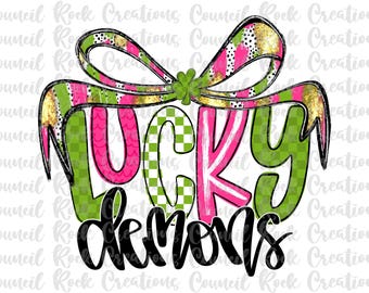 Lucky Demons PNG, Brushstrokes Bow, Hand Lettered, Shamrock, St Patricks Day, School Spirit, Digital File, Sublimation Download, DTF
