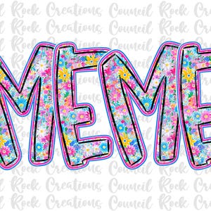 Meme png, Flores silvestres, Letras feitas à mão, Dia das Mães, Arquivo digital, Sublimação, DTF