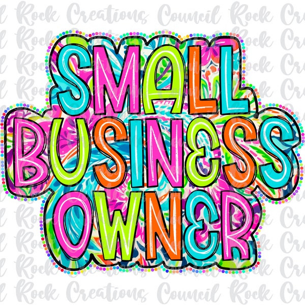 Small Business Owner PNG, Scribble Doodle, Bright Paisley Floral, Digital File, Sublimation Download, DTF