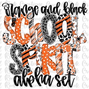 May include: Orange and black school spirit sublimation design with the text "alpha set".