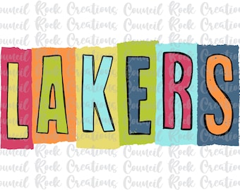 May include: A colorful graphic design of the word "LAKERS" with each letter in a different color and a ripped paper effect.