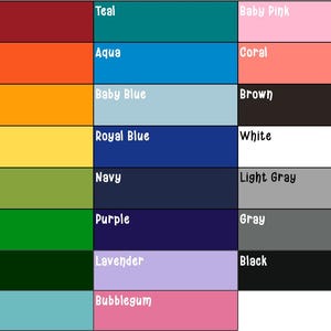 May include: A colour chart featuring twenty-three rectangular swatches arranged in three columns. Each swatch displays a specific colour name in white text, including Red, Teal, Baby Pink, Orange, Aqua, Coral, Sungold, Baby Blue, Brown, Citron, Royal Blue, White, Meadow, Navy, Light Grey, Grass, Purple, Grey, Forest, Lavender, Black, Seaspray, and Bubblegum.