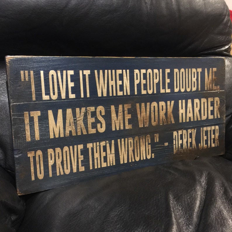 Derek Jeter Don't Doubt Me Motivational Quote Handmade | Etsy