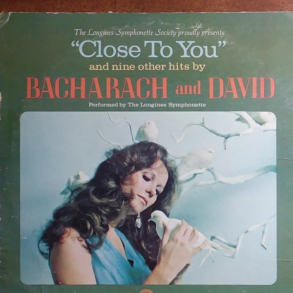 The Longines Symphonette - Close to You and Nine Other Hits by Bacharach and David LS-216-C Vinyl Record LP 1972