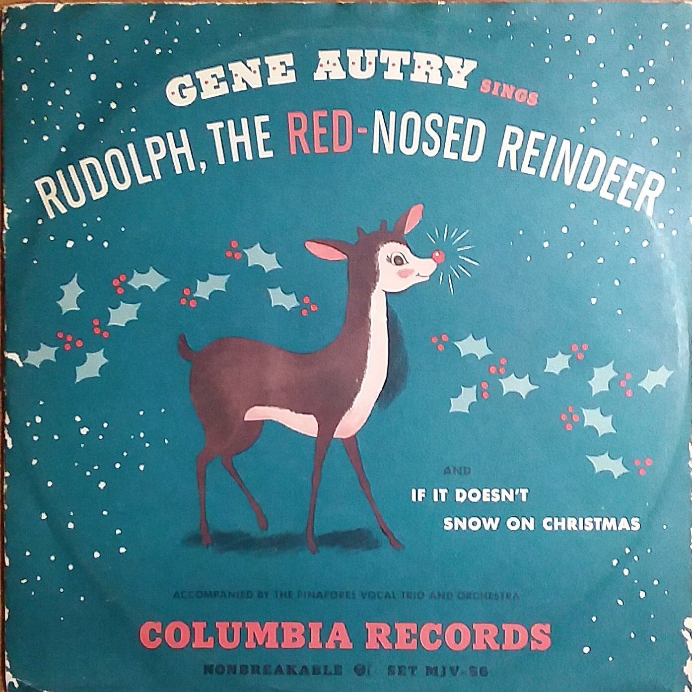 Gene Autry Sings Rudolph, the Red Nose Reindeer and If It Doesn't