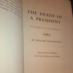 The Death of a President by William Manchester The Death of a President by William Manchester
